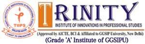Trinity Institute of Innovations in Professional Studies - Best IPU Campus